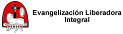 Evangelización Liberadora Integral